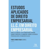 Estudos aplicados de direito empresarial: ll.c. em direito empresarial