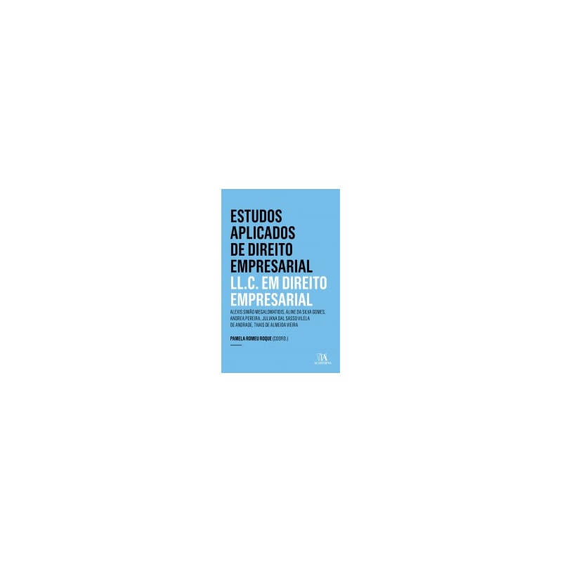 Estudos aplicados de direito empresarial: LL.C. em direito empresarial