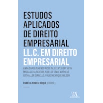 Estudos aplicados de direito empresarial: LL.C. em direito empresarial - Ano 4