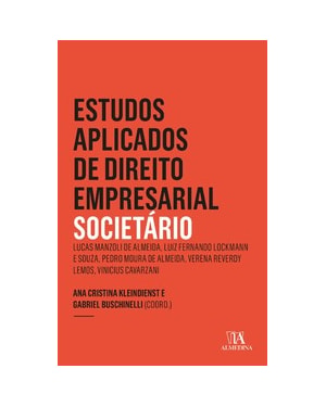 Estudos aplicados de direito empresarial: societário
