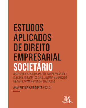Estudos aplicados de direito empresarial: societário - Ano 4