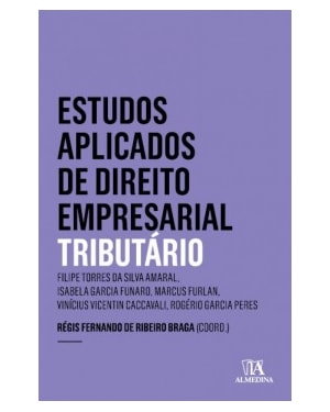 Estudos aplicados de direito empresarial: tributário