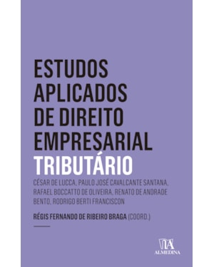 Estudos aplicados de direito empresarial: tributário - Ano 4