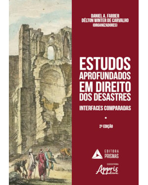 ESTUDOS APROFUNDADOS EM DIREITO DOS DESASTRES: INTERFACES COMPARADAS