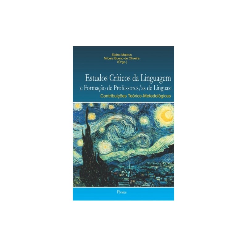 ESTUDOS CRÍTICOS DA LINGUAGEM E FORMAÇÃO DE PROFESSORES/AS DE LÍNGUAS