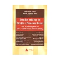 ESTUDOS CRÍTICOS DE DIREITO E PROCESSO PENAL