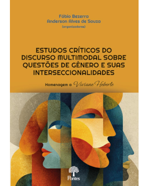ESTUDOS CRÍTICOS DO DISCURSO MULTIMODAL SOBRE QUESTÕES DE GÊNERO E SUAS INTERSECCIONALIDADES