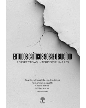 ESTUDOS CRÍTICOS SOBRE O SUICÍDIO: PERSPECTIVAS INTERDISCIPLINARES
