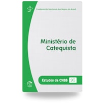 Estudos da CNBB 95 - 2ª edicao: ministério de catequista