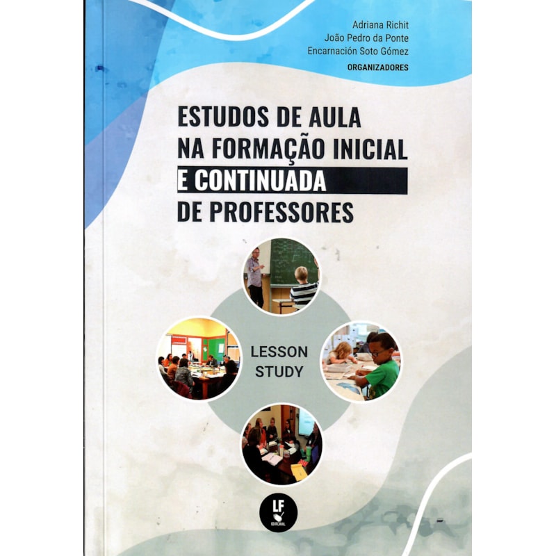 ESTUDOS DE AULA NA FORMAÇÃO INICIAL E CONTINUADA DE PROFESSORES
