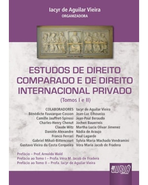 ESTUDOS DE DIREITO COMPARADO E DIREITO INTERNACIONAL PRIVADO - (TOMOS I E II)