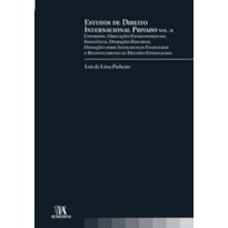 Estudos de direito internacional privado : contratos, obrigações extracontratuais, insolvência, operações bancárias, operações sobre instrumentos financeiros e reconhecimento de decisões estrangeiras