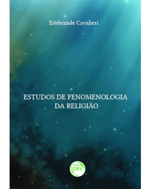 ESTUDOS DE FENOMENOLOGIA DA RELIGIÃO