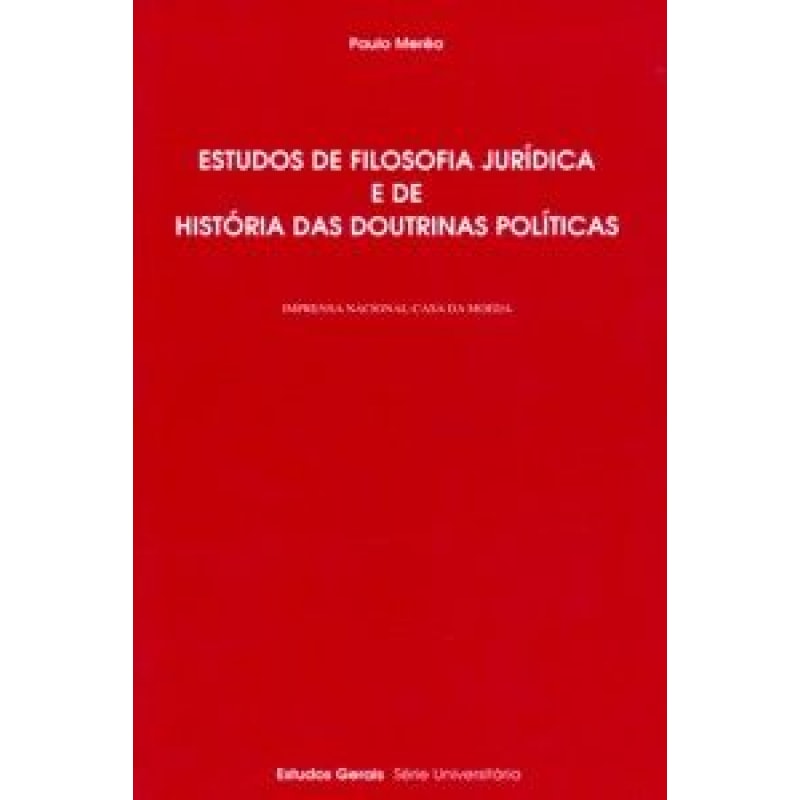 ESTUDOS DE FILOSOFIA JURIDICA E DE HISTORIA...