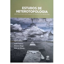 ESTUDOS DE HETEROTOPOLOGIA