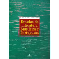 ESTUDOS DE LITERATURA BRASILEIRA E PORTUGUESA