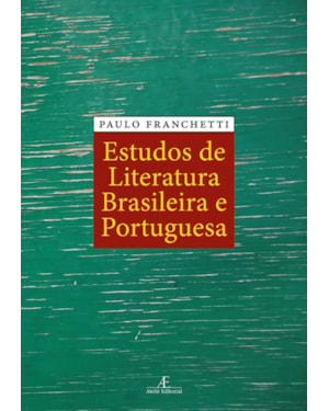 ESTUDOS DE LITERATURA BRASILEIRA E PORTUGUESA