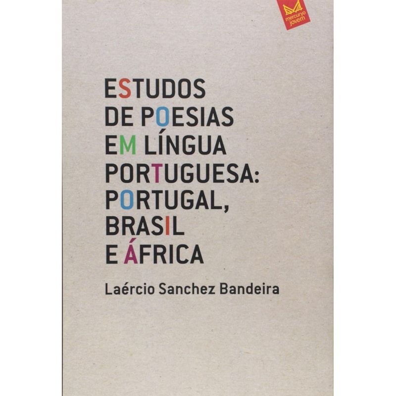 ESTUDOS DE POESIAS EM LINGUA PORTUGUESA: