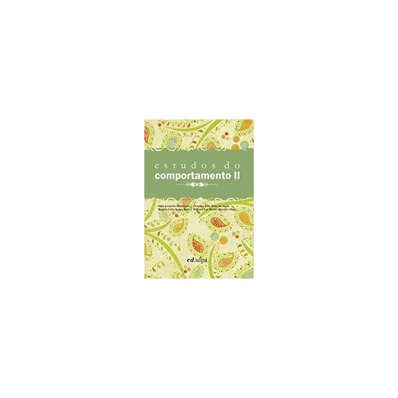 ESTUDOS DO COMPORTAMENTO II