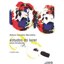 ESTUDOS DO LAZER - UMA INTRODUCAO