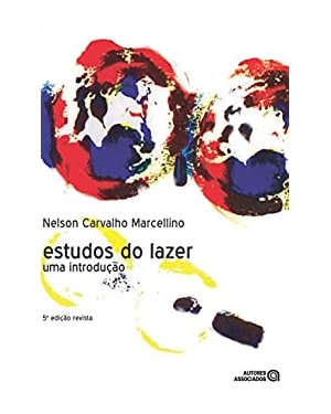 ESTUDOS DO LAZER - UMA INTRODUCAO