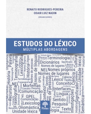 ESTUDOS DO LÉXICO: MÚLTIPLAS ABORDAGENS