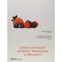 ESTUDOS E APLICAÇÕES EM ENSINO E APRENDIZAGEM DE MATEMÁTICA (2012)