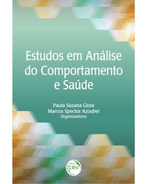 ESTUDOS EM ANÁLISE DO COMPORTAMENTO E SAÚDE