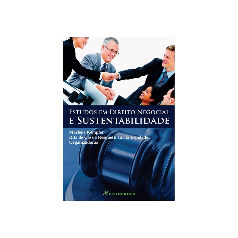 ESTUDOS EM DIREITO NEGOCIAL E SUSTENTABILIDADE