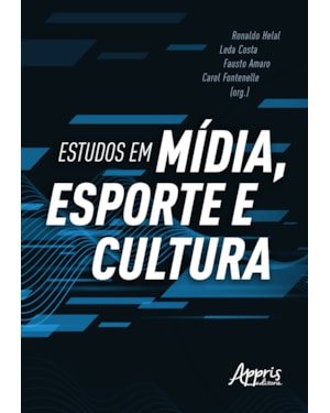 ESTUDOS EM MÍDIA, ESPORTE E CULTURA