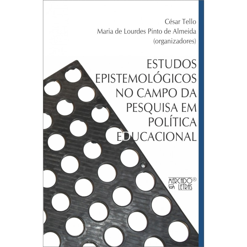 Estudos epistemológicos no campo da pesquisa em política educacional