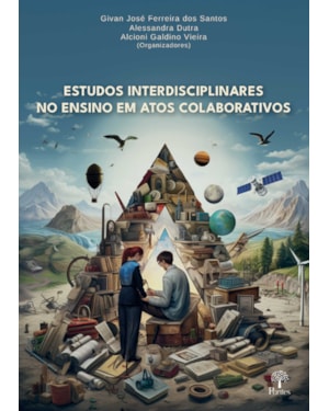 ESTUDOS INTERDISCIPLINARES NO ENSINO EM ATOS  COLABORATIVOS
