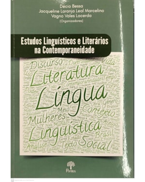 ESTUDOS LINGUÍSTICOS E LITERÁRIOS NA CONTEMPORANEIDADE