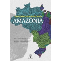 ESTUDOS LINGUISTICOS NA AMAZONIA