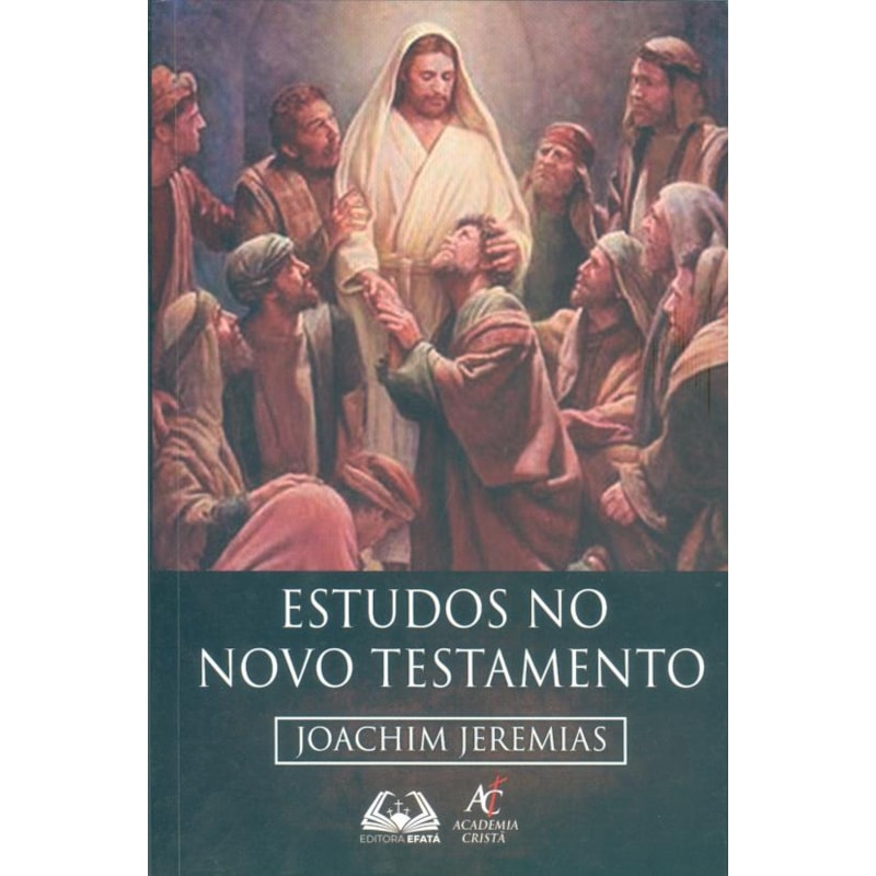 ESTUDOS NO NOVO TESTAMENTO
