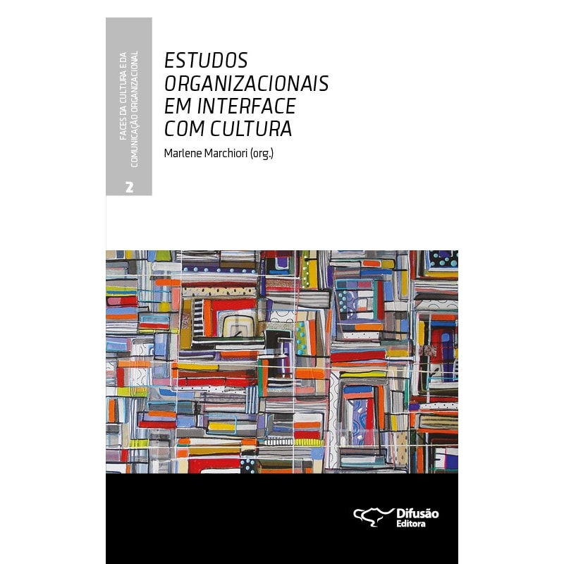 ESTUDOS ORGANIZACIONAIS EM INTERFACE COM CULTURA