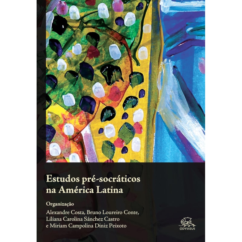 ESTUDOS PRÉ-SOCRÁTICOS NA AMÉRICA LATINA