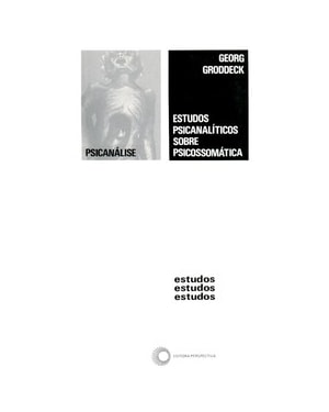 ESTUDOS PSICANALÍTICOS SOBRE PSICOSSOMÁTICA