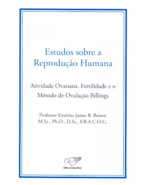 ESTUDOS SOBRE A REPRODUCAO HUMANA - ATIVIDADE