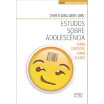 Estudos sobre adolescência: vários contextos, vários olhares