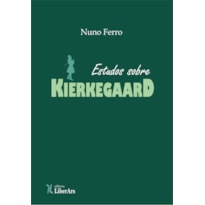 ESTUDOS SOBRE KIERKEGAARD