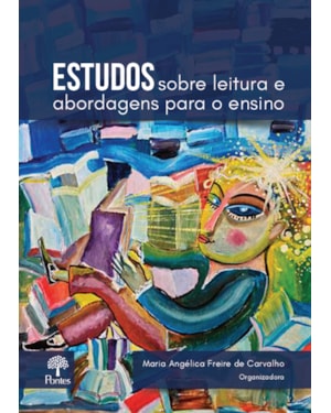 ESTUDOS SOBRE LEITURA E ABORDAGENS PARA O ENSINO
