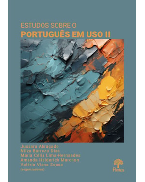ESTUDOS SOBRE O PORTUGUÊS EM USO II