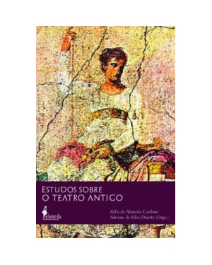 Estudos sobre o teatro antigo