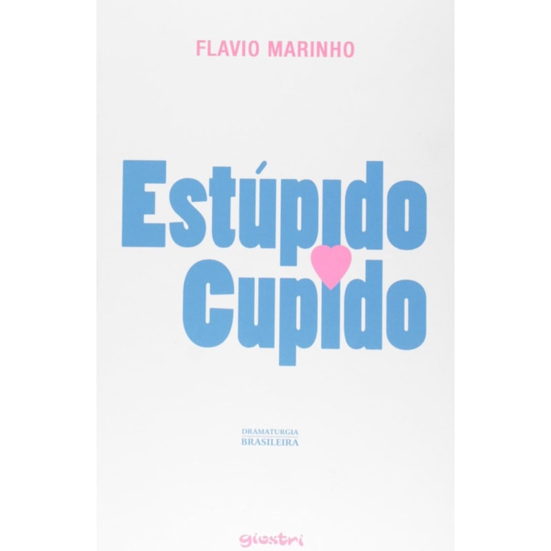 ESTUPIDO CUPIDO