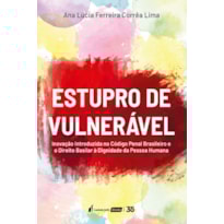 ESTUPRO DE VULNERÁVEL - 2024