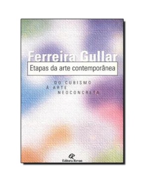 ETAPAS DA ARTE CONTEMPORÂNEA