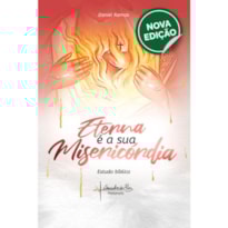 ETERNA É A SUA MISERICÓRDIA