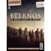 ETERNOS - SUPERPÔSTER MUNDO DOS SUPER-HERÓIS