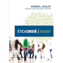 ética cristã - 2.ª edição revisada e ampliada